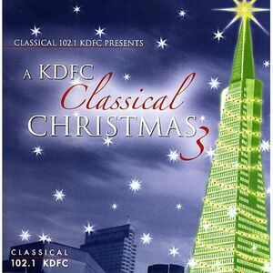 KDFC Classical Christmas 3 / Various
